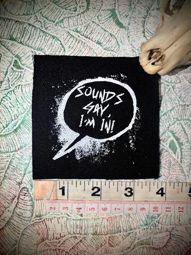 Sounds Gay, I'm In! Patch