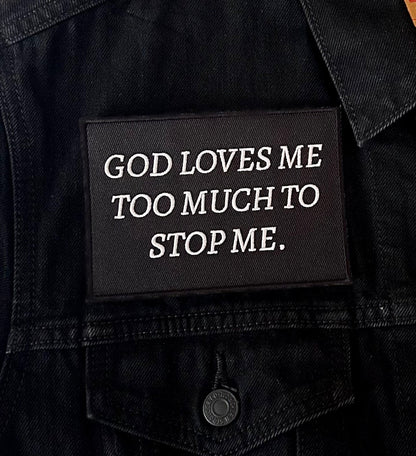 Embroidered Patch - "GOD LOVES ME"