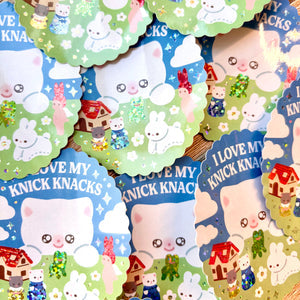 I Love My Knick Knacks - Vinyl Sticker