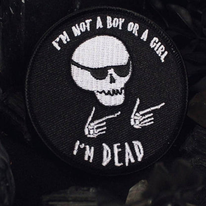 I'm Not A Boy Or A Girl, I'm Dead Patch