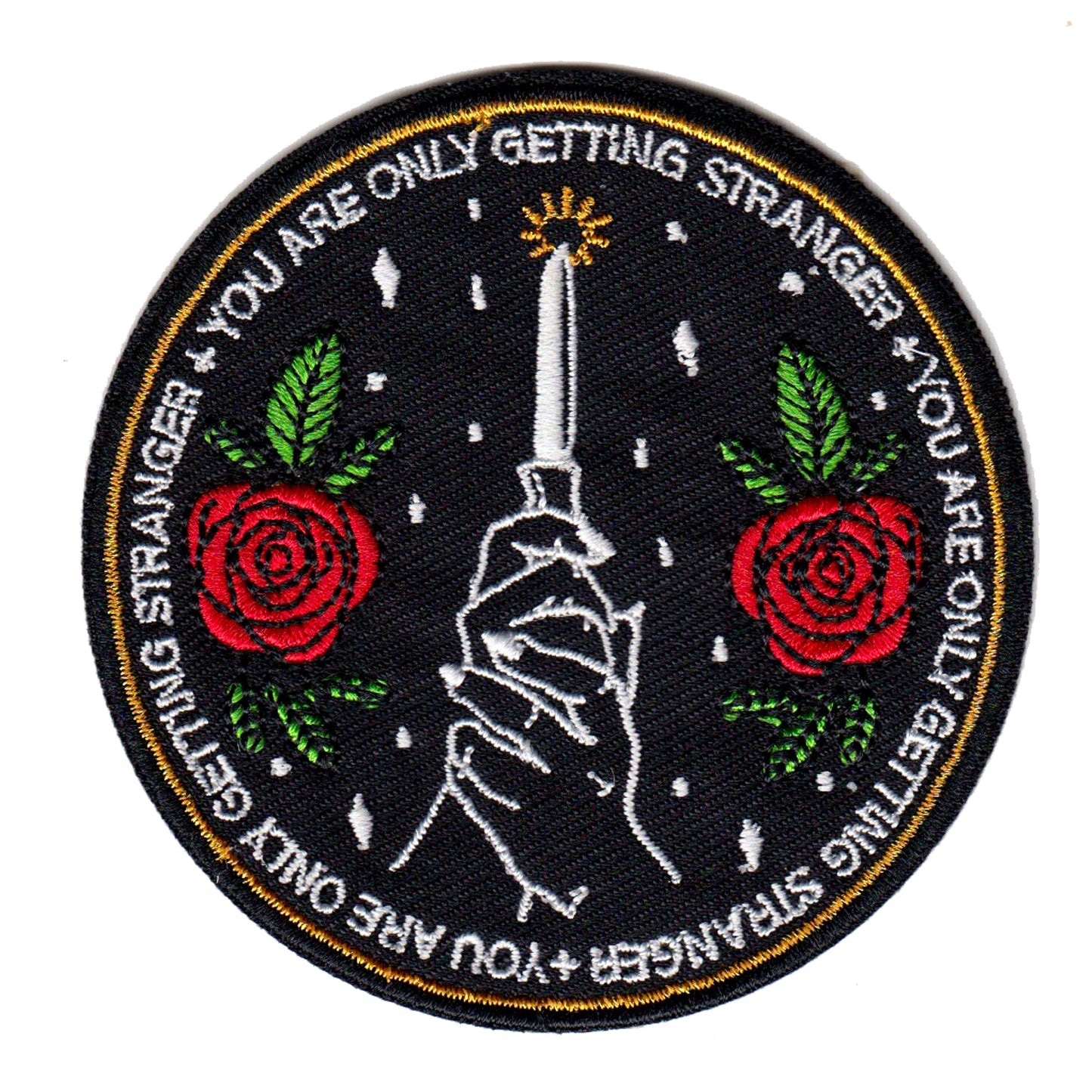 Embroidered Patch - "You Are Only Getting Stranger"