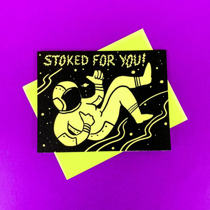 Stoked for you! Greeting Card