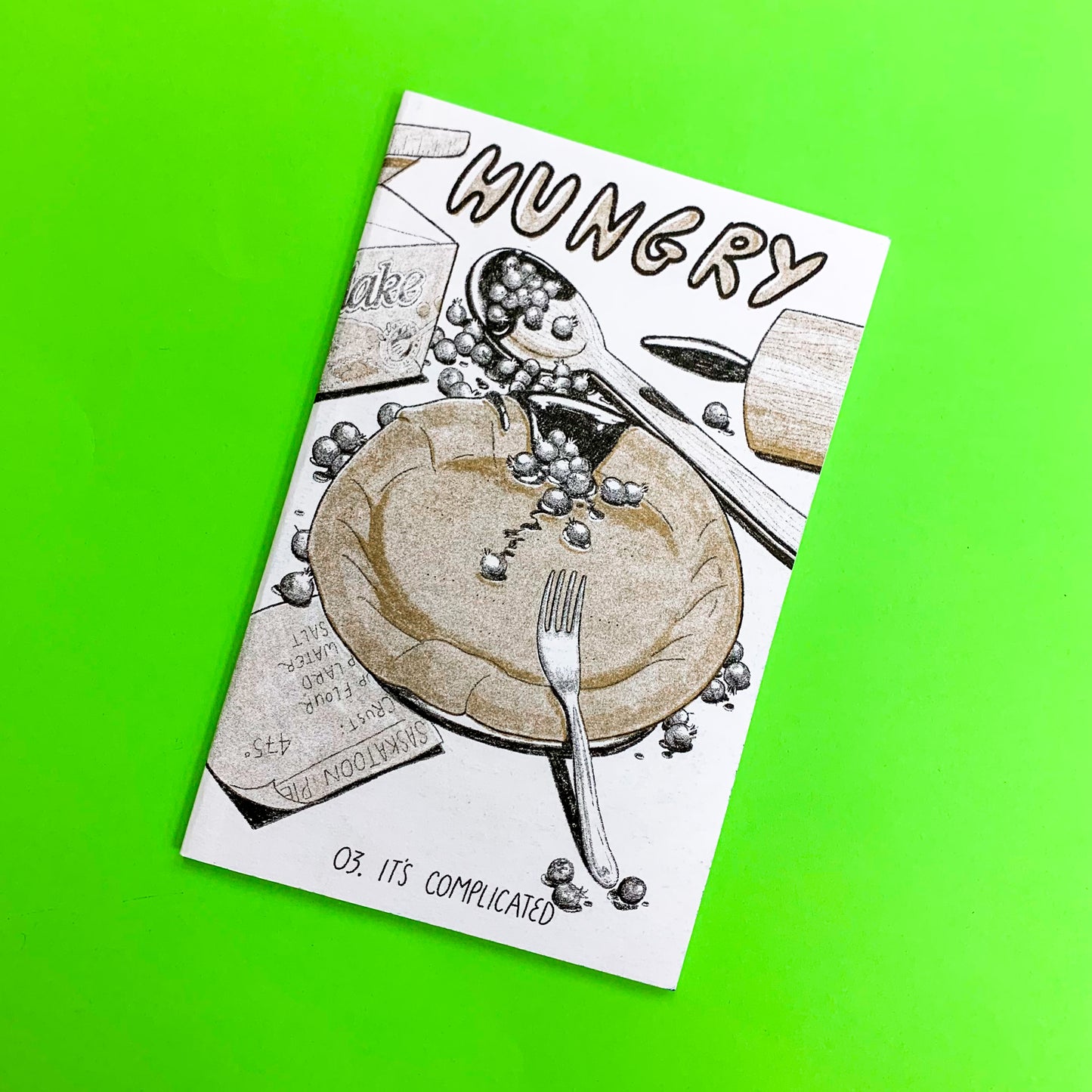HUNGRY Issue 03  Zine