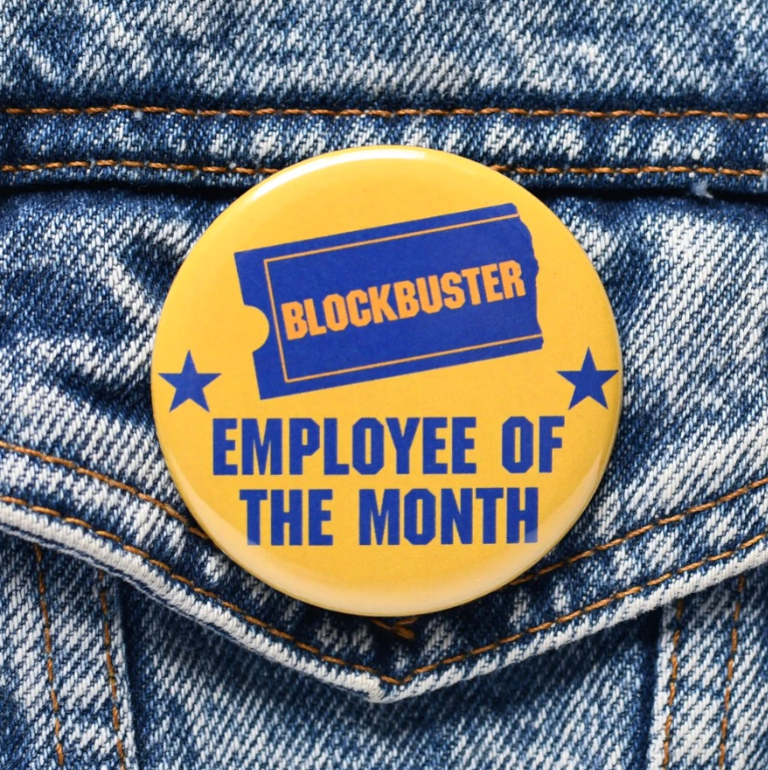 Blockbuster Employee of the Month Button