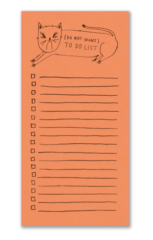 (Do Not Want) To Do List